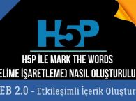 Ders 10.H5P ile Mark the Words - Kelime İşaretleme Etkinliği (Web 2.0 Etkileşimli İçerikler)