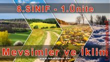 8. Sınıf - 1. Ünite: Mevsimler ve İklim