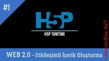 H5P Tanıtımı - Web 2.0 Araçları ile Etkileşimli İçerikler Oluşturma